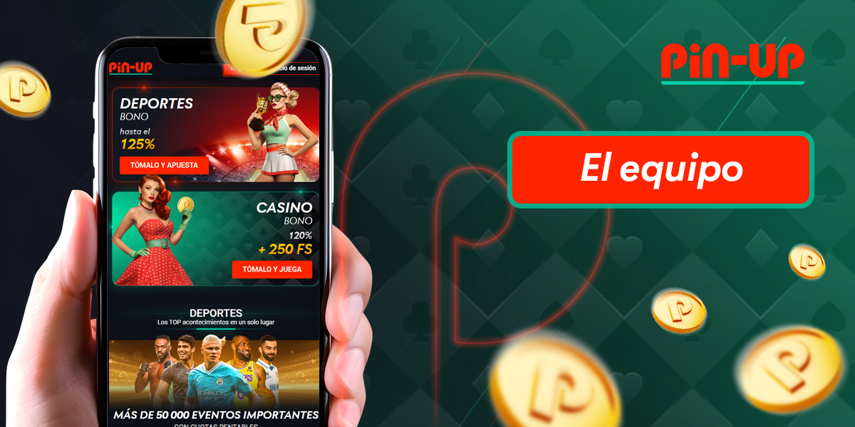 Conociendo al equipo del casino online y casa de apuestas Pin Up